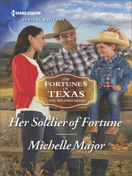 Title details for Her Soldier of Fortune by Michelle Major - Available